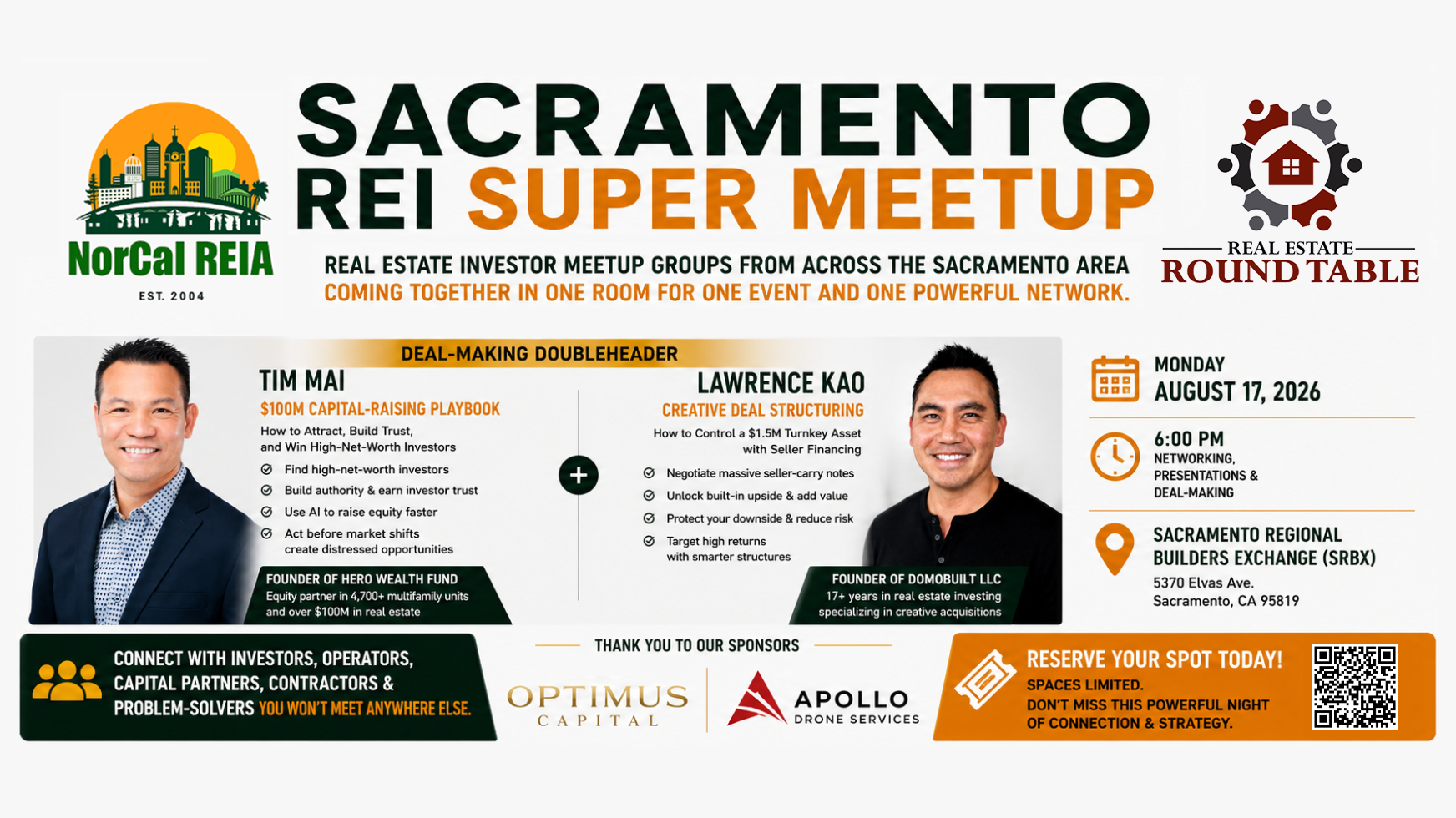 Sacramento REI Super Meetup banner — Monday August 17, 2026 at 6:00 PM, Sacramento Regional Builders Exchange. Featuring Tim Mai ($100M Capital-Raising Playbook) and Lawrence Kao (Creative Deal Structuring). Sponsored by Optimus Capital and Apollo Drone Services.